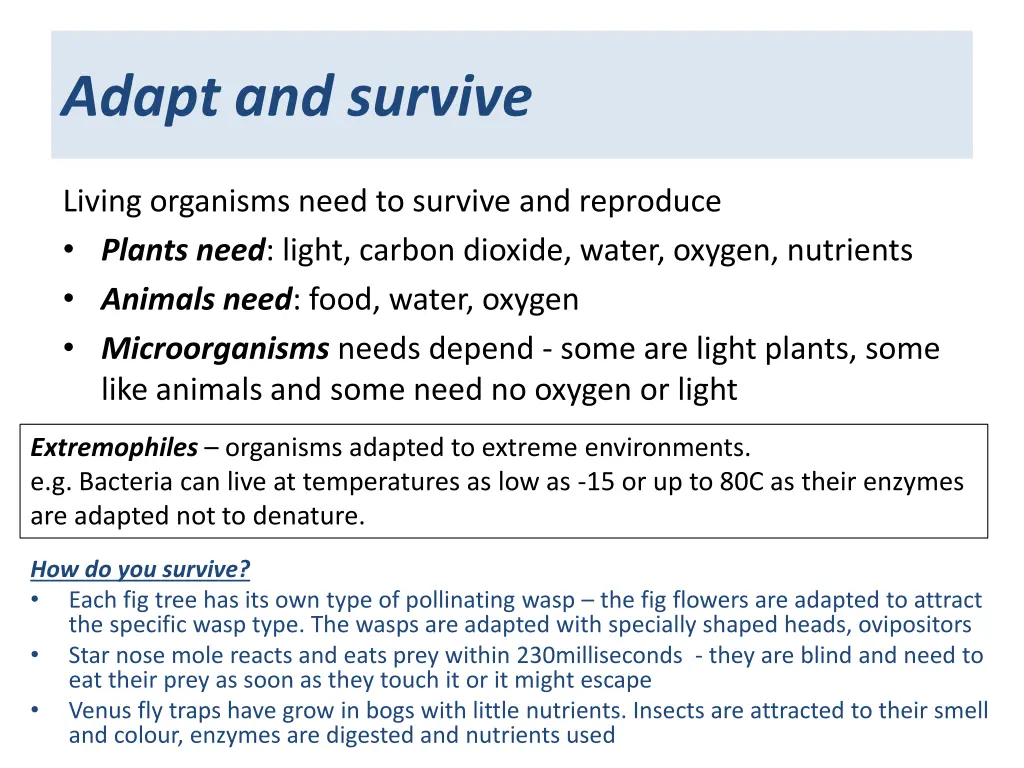 adapt and survive