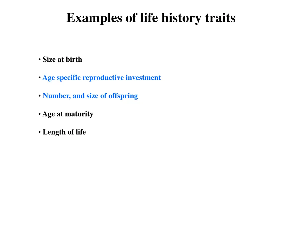 examples of life history traits