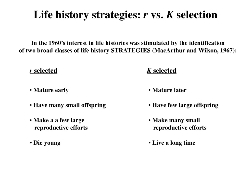 life history strategies r vs k selection