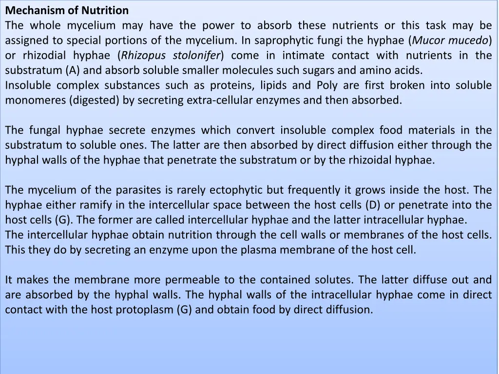 mechanism of nutrition the whole mycelium
