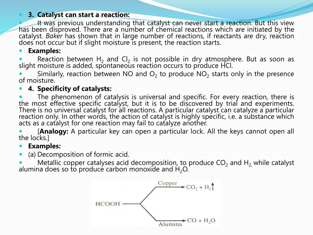 3 catalyst can start a reaction it was previous