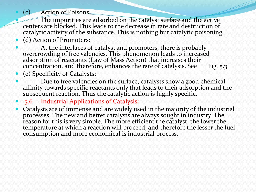 c centers are blocked this leads to the decrease