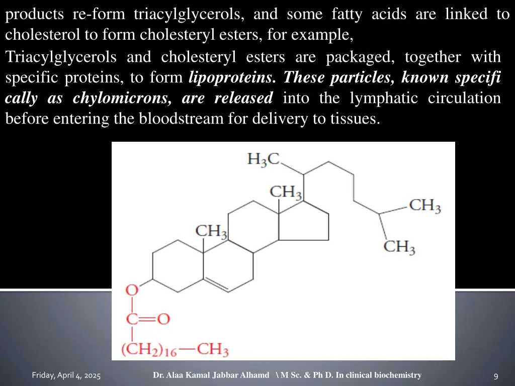 products re form triacylglycerols and some fatty