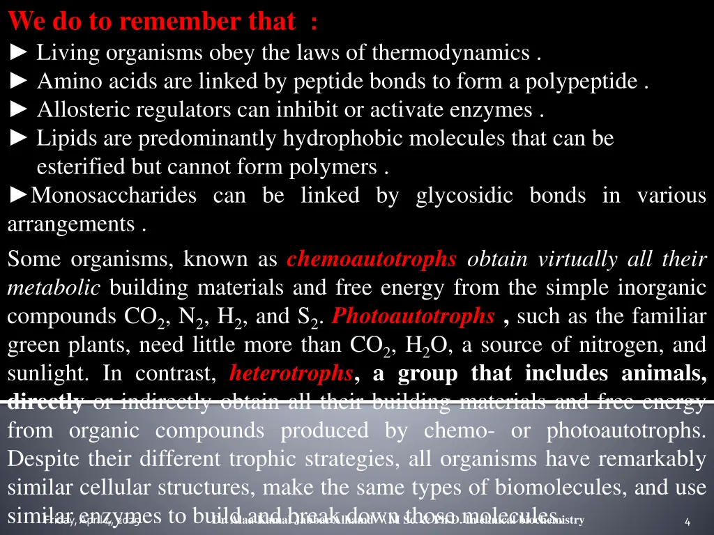 we do to remember that living organisms obey