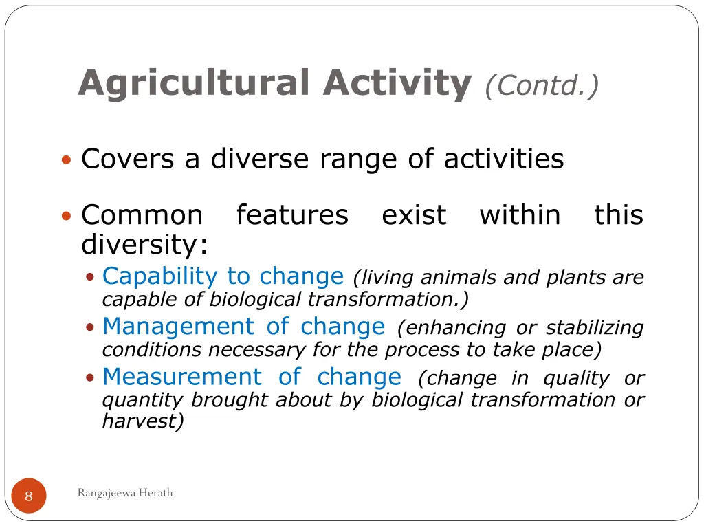 agricultural activity contd
