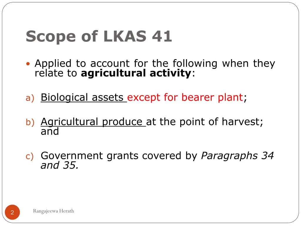 scope of lkas 41