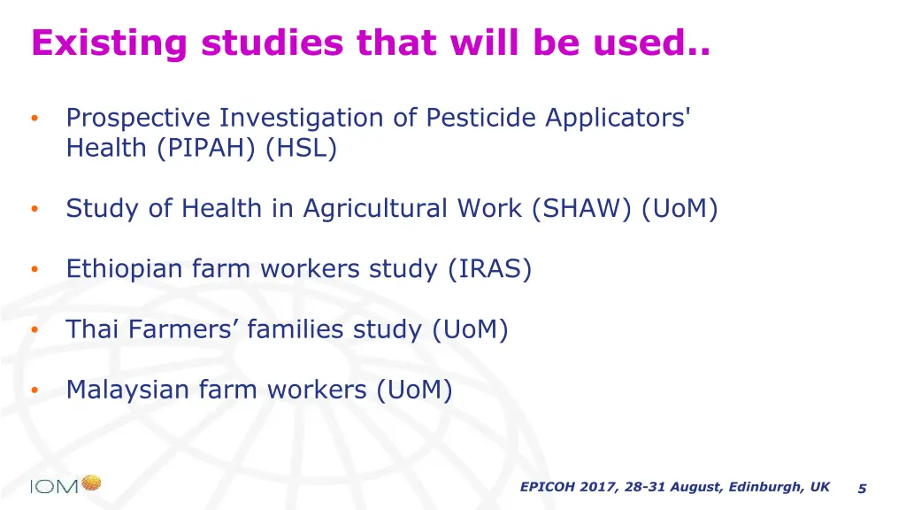 existing studies that will be used