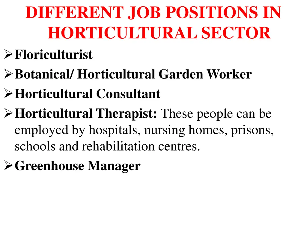 different job positions in horticultural sector