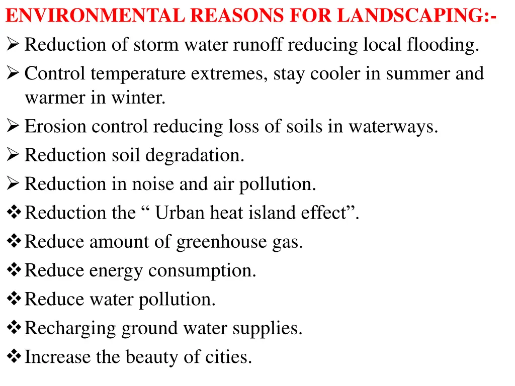 environmental reasons for landscaping reduction