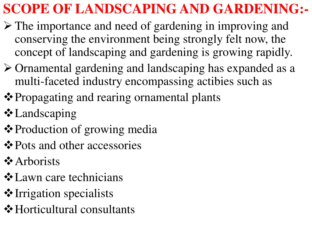 scope of landscaping and gardening the importance