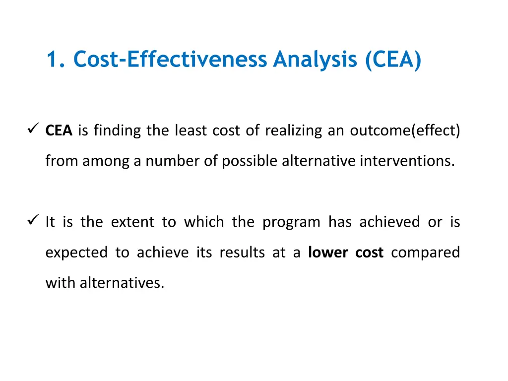 1 cost effectiveness analysis cea