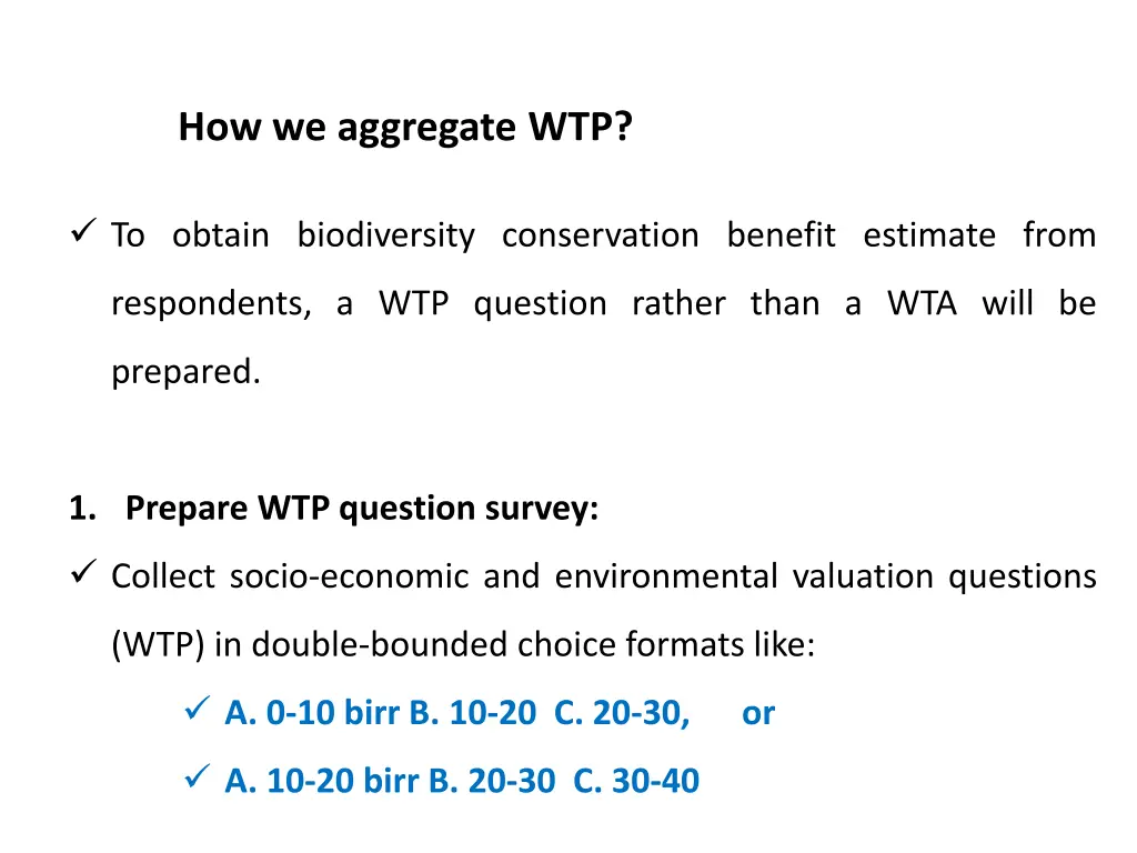 how we aggregate wtp