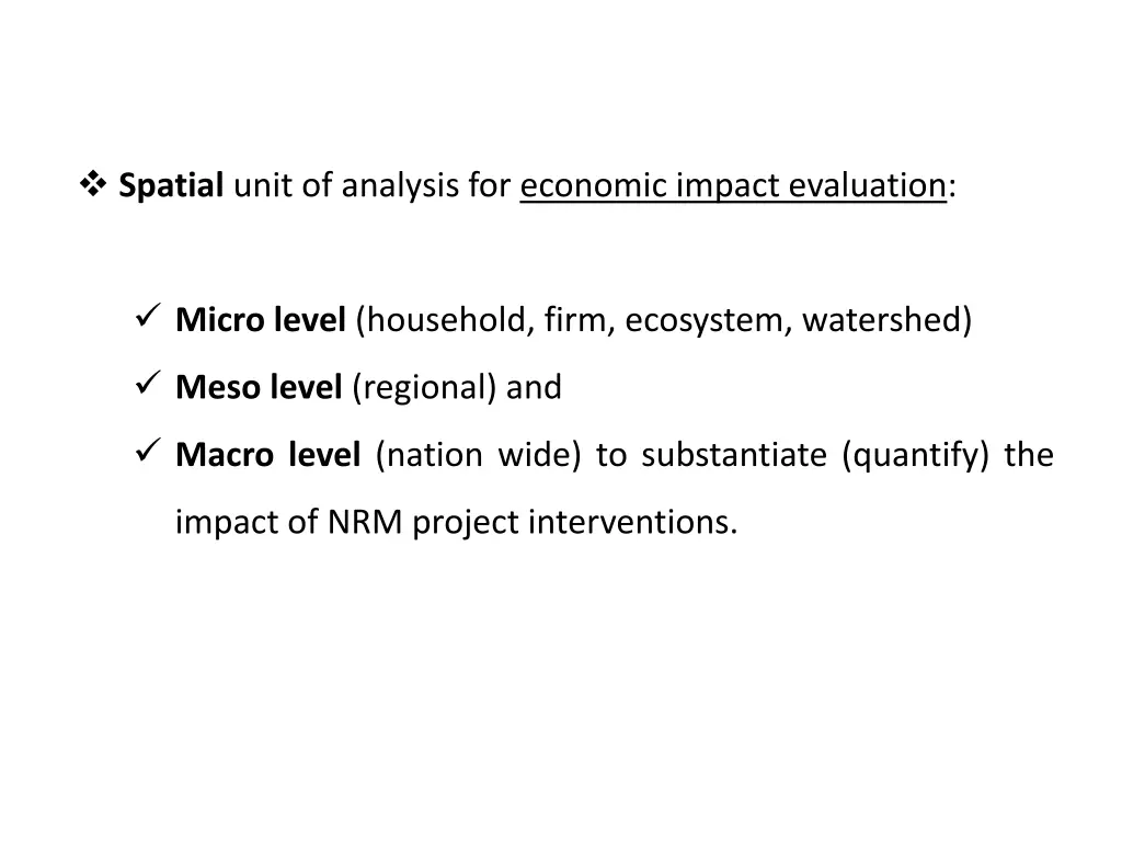 spatial unit of analysis for economic impact
