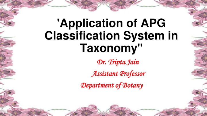 application of apg classification system