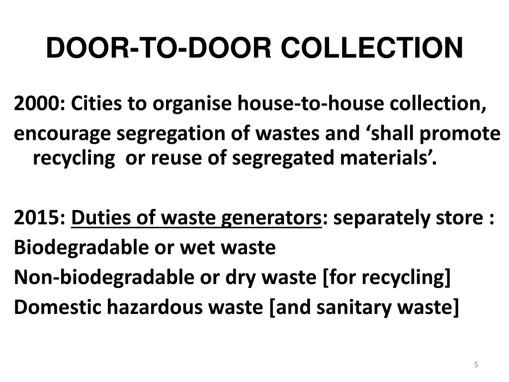 door to door collection