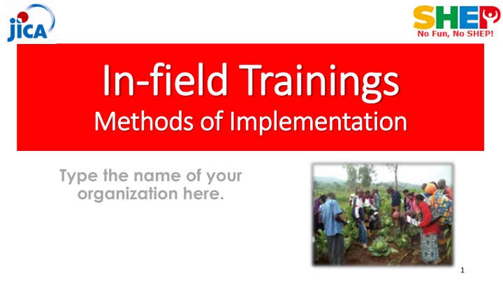 in in field trainings field trainings methods
