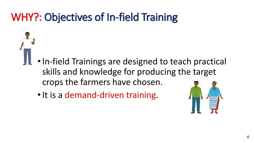 why why objectives of in objectives of in field
