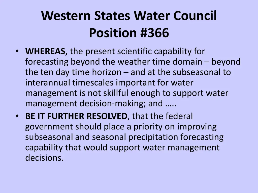 western states water council position 366 whereas