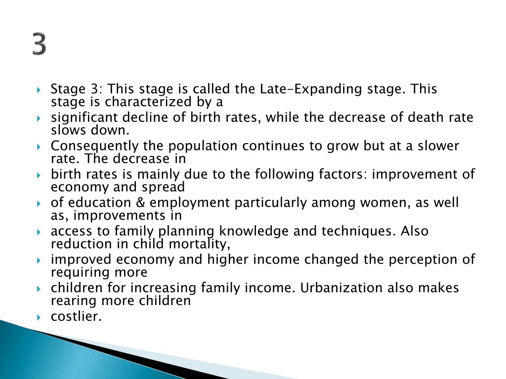 stage 3 this stage is called the late expanding