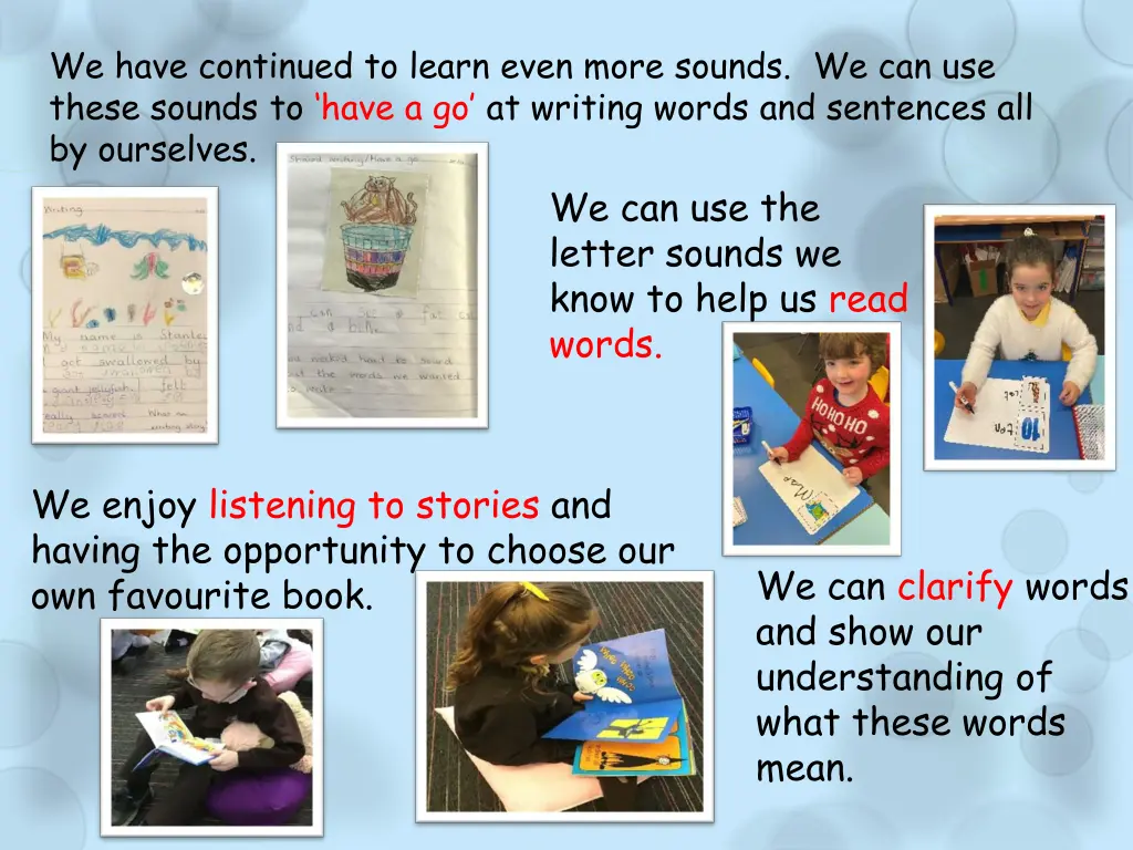 we have continued to learn even more sounds