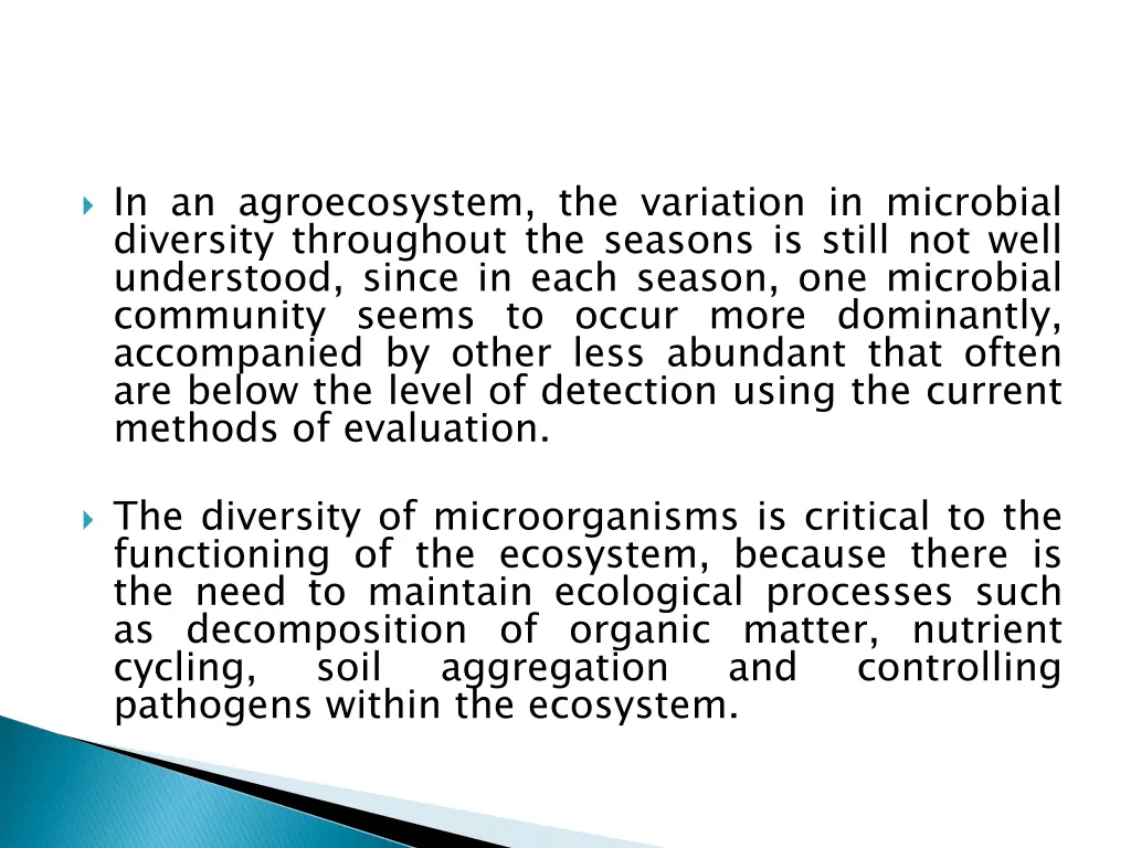 in an agroecosystem the variation in microbial