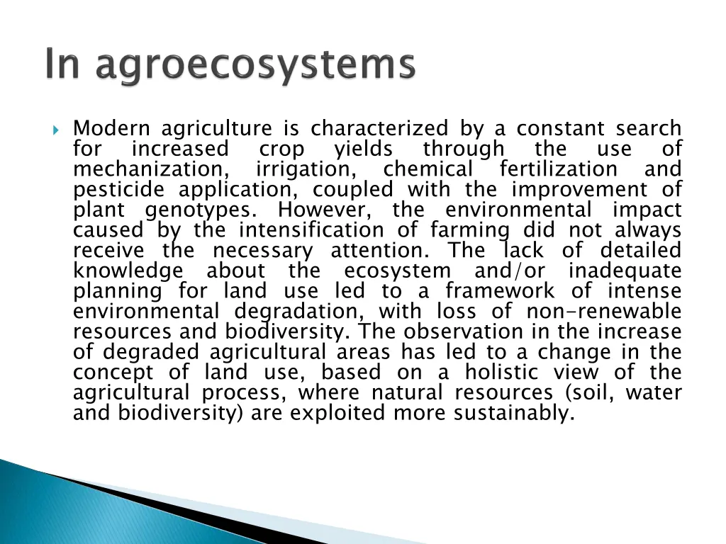 modern agriculture is characterized by a constant