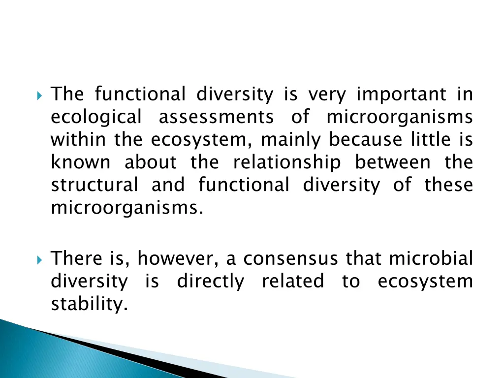 the functional diversity is very important