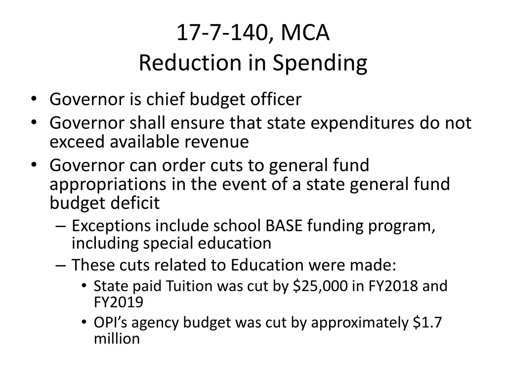 17 7 140 mca reduction in spending