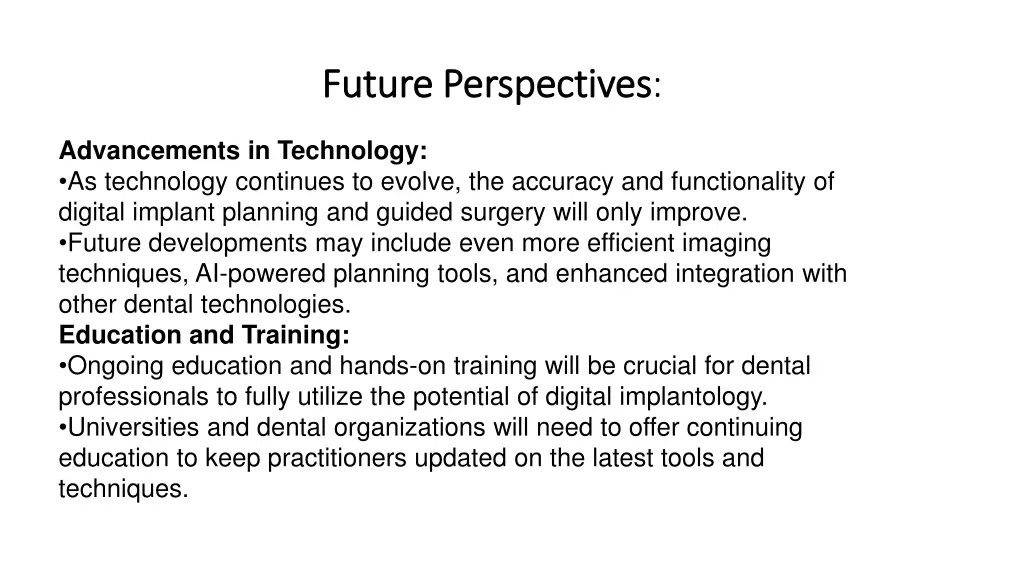 future perspectives future perspectives