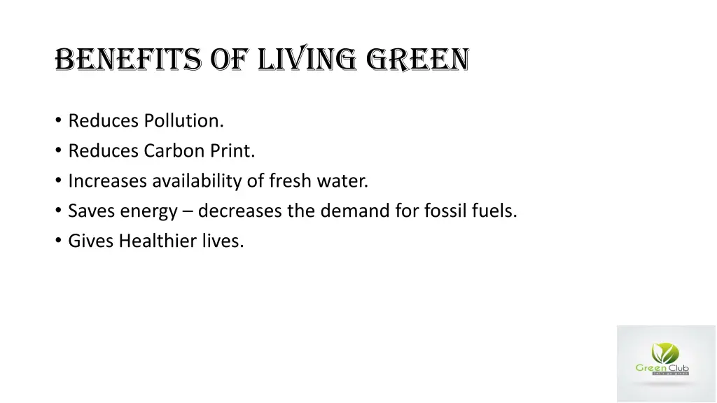 benefits of living green