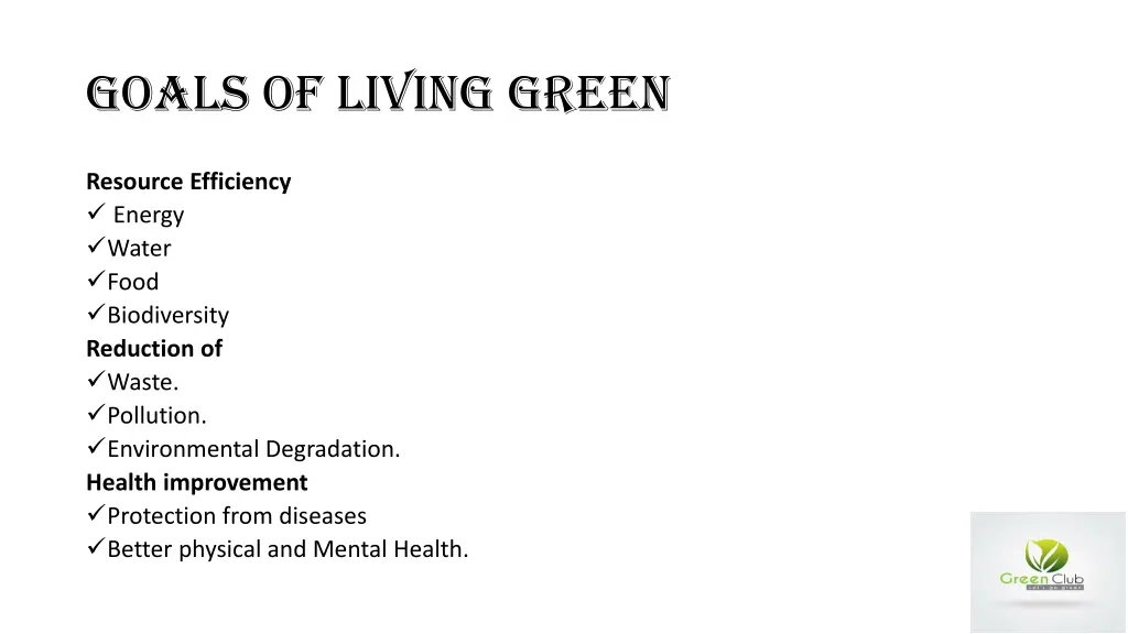 goals of living green