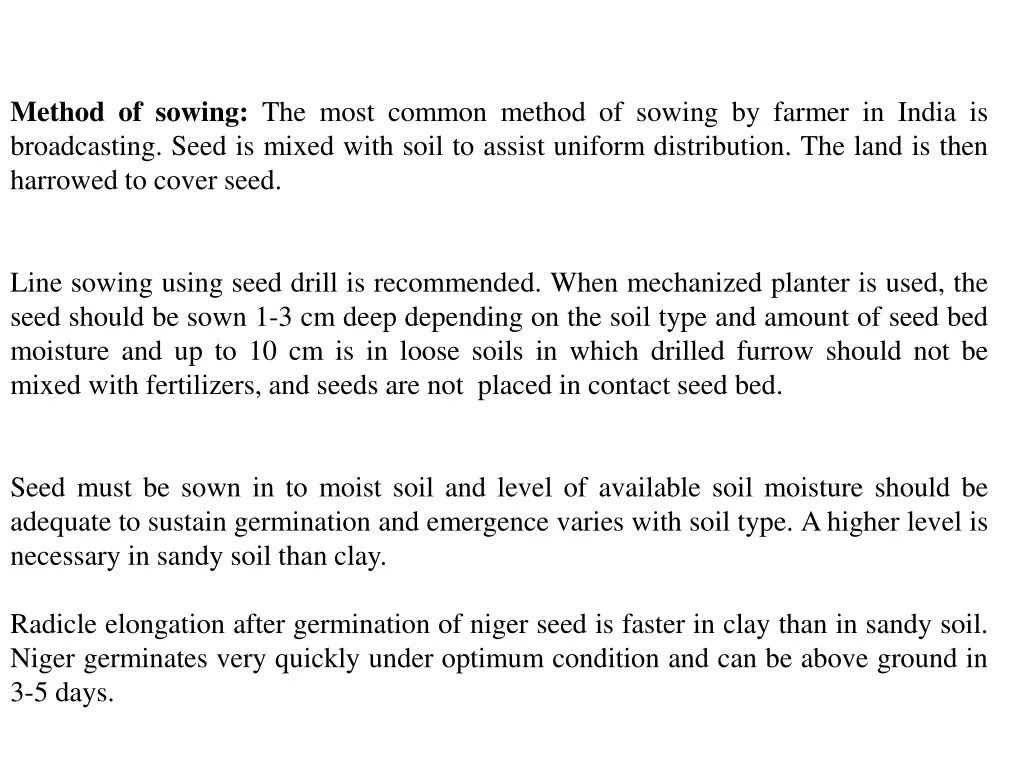 method of sowing the most common method of sowing