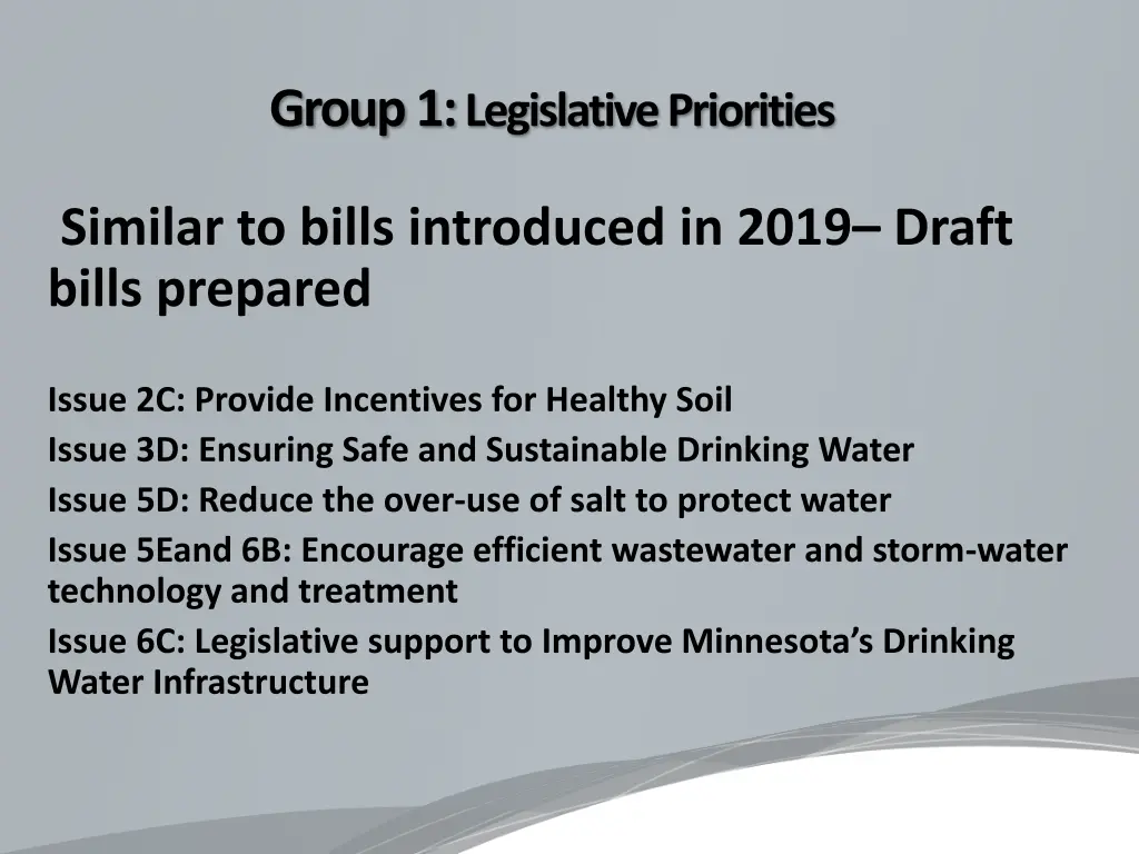 group 1 legislative priorities