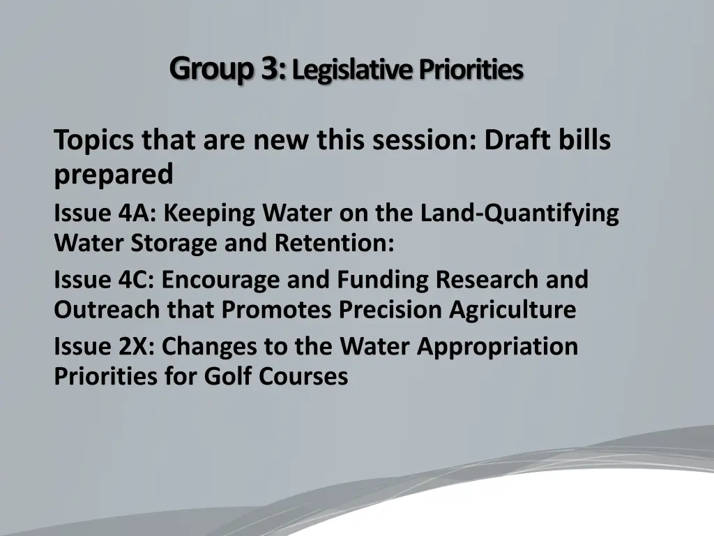 group 3 legislative priorities