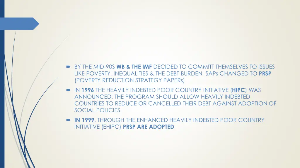 by the mid 90s wb the imf decided to committ