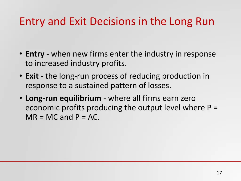 entry and exit decisions in the long run