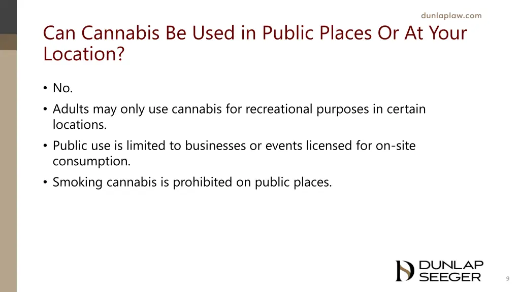 can cannabis be used in public places or at your