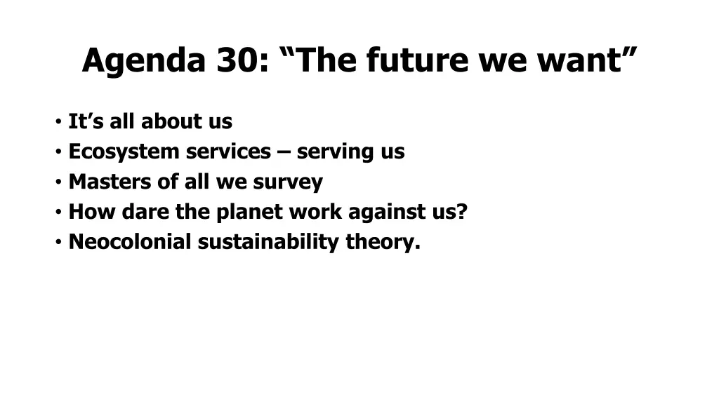 agenda 30 the future we want