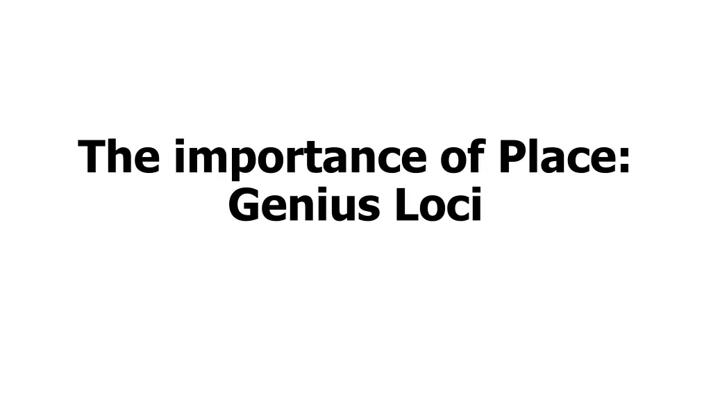 the importance of place genius loci