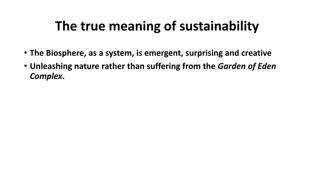 the true meaning of sustainability