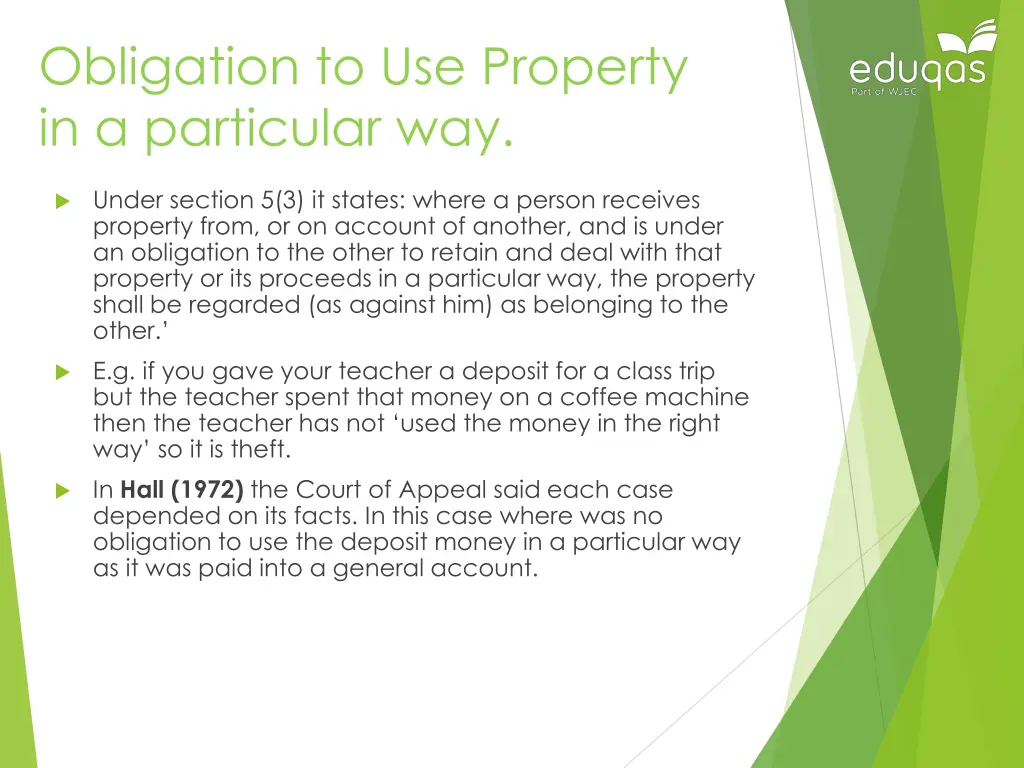 obligation to use property in a particular way