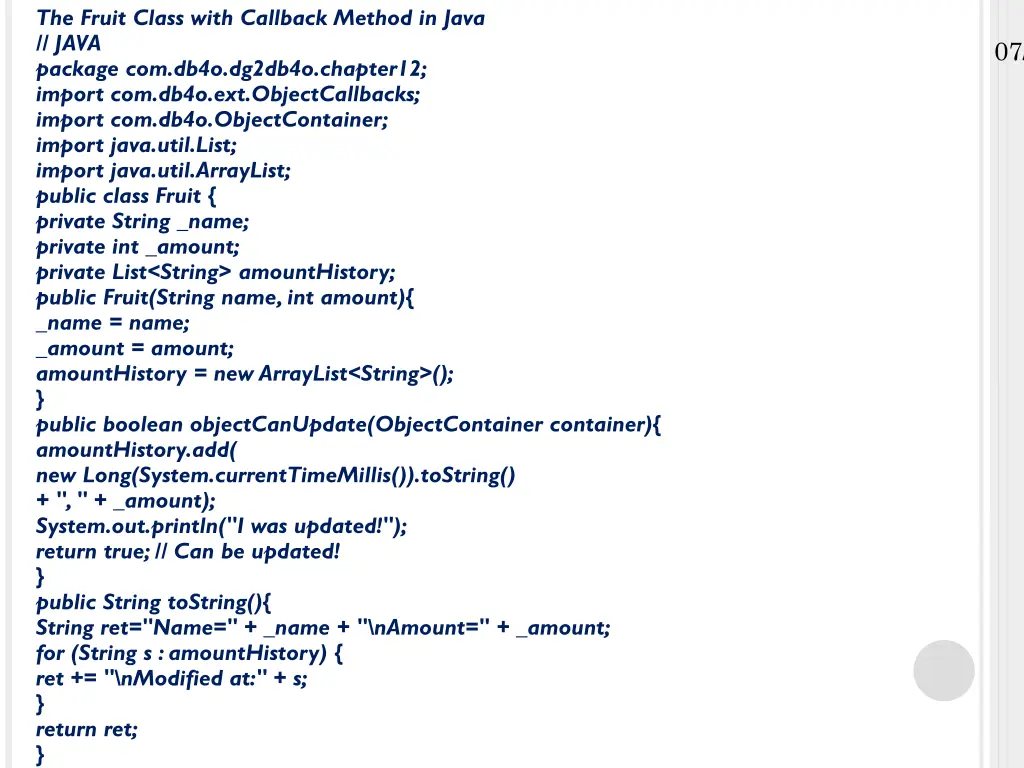 the fruit class with callback method in java java