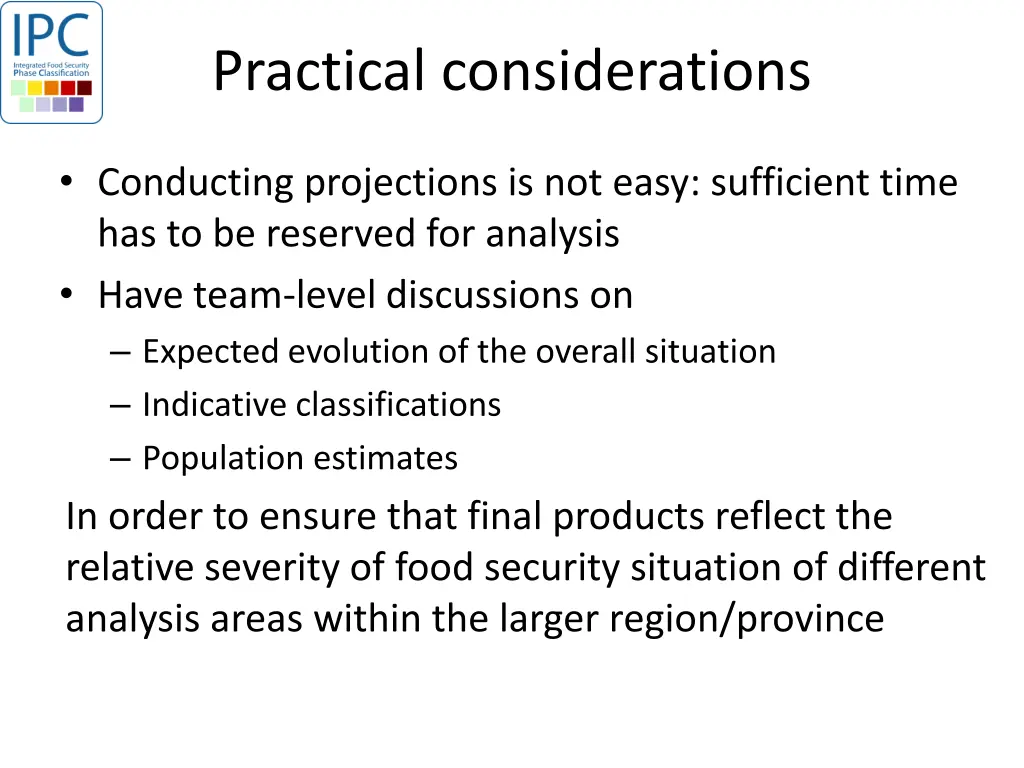 practical considerations