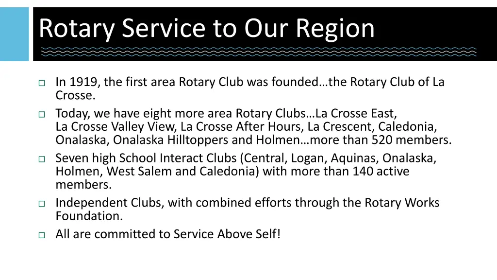 rotary service to our region