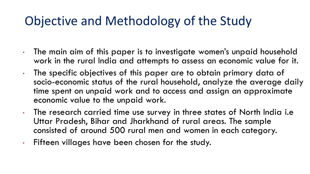 objective and methodology of the study