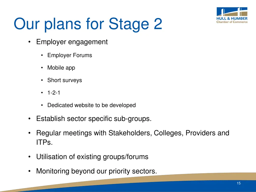 our plans for stage 2