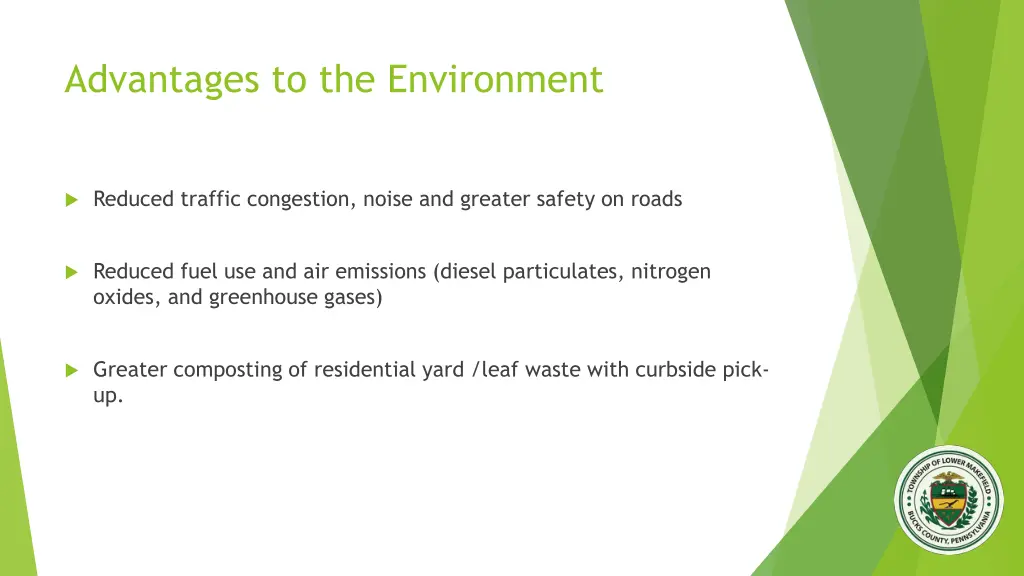advantages to the environment