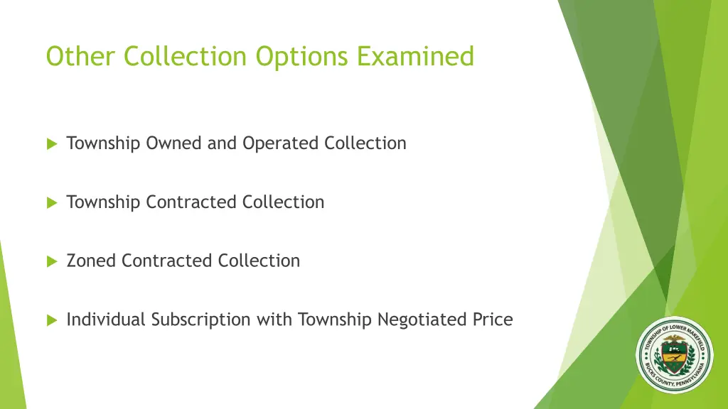 other collection options examined