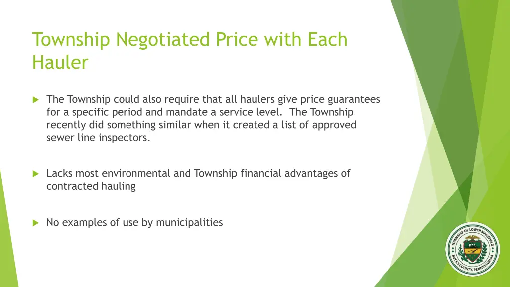township negotiated price with each hauler