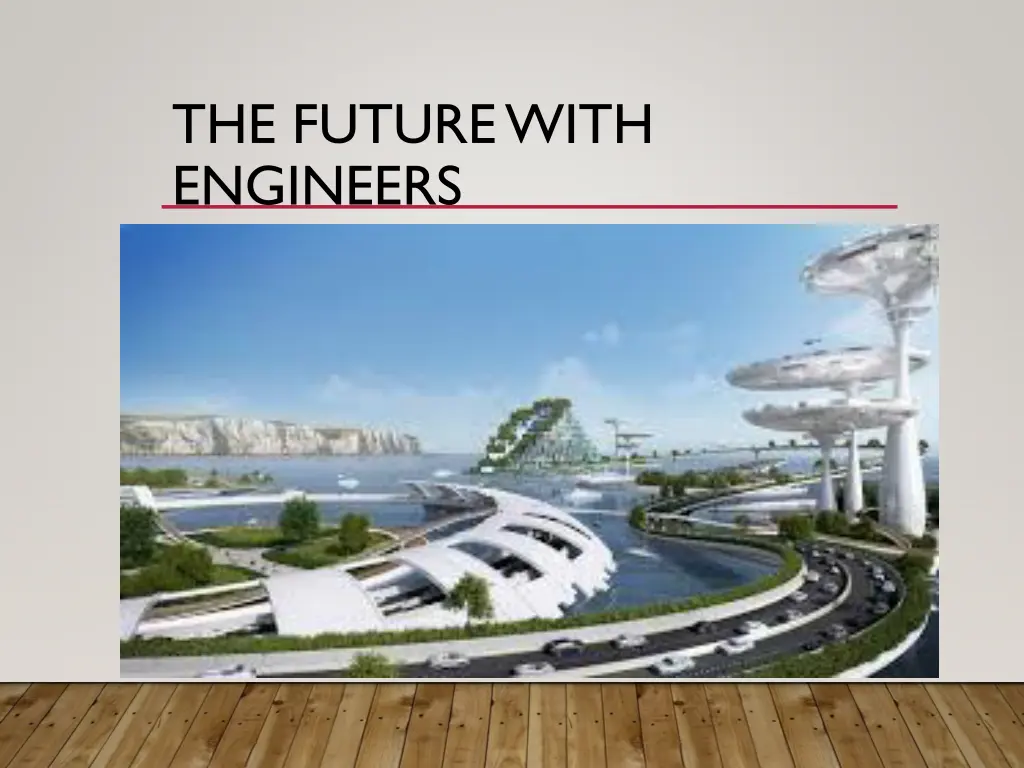 the future with engineers